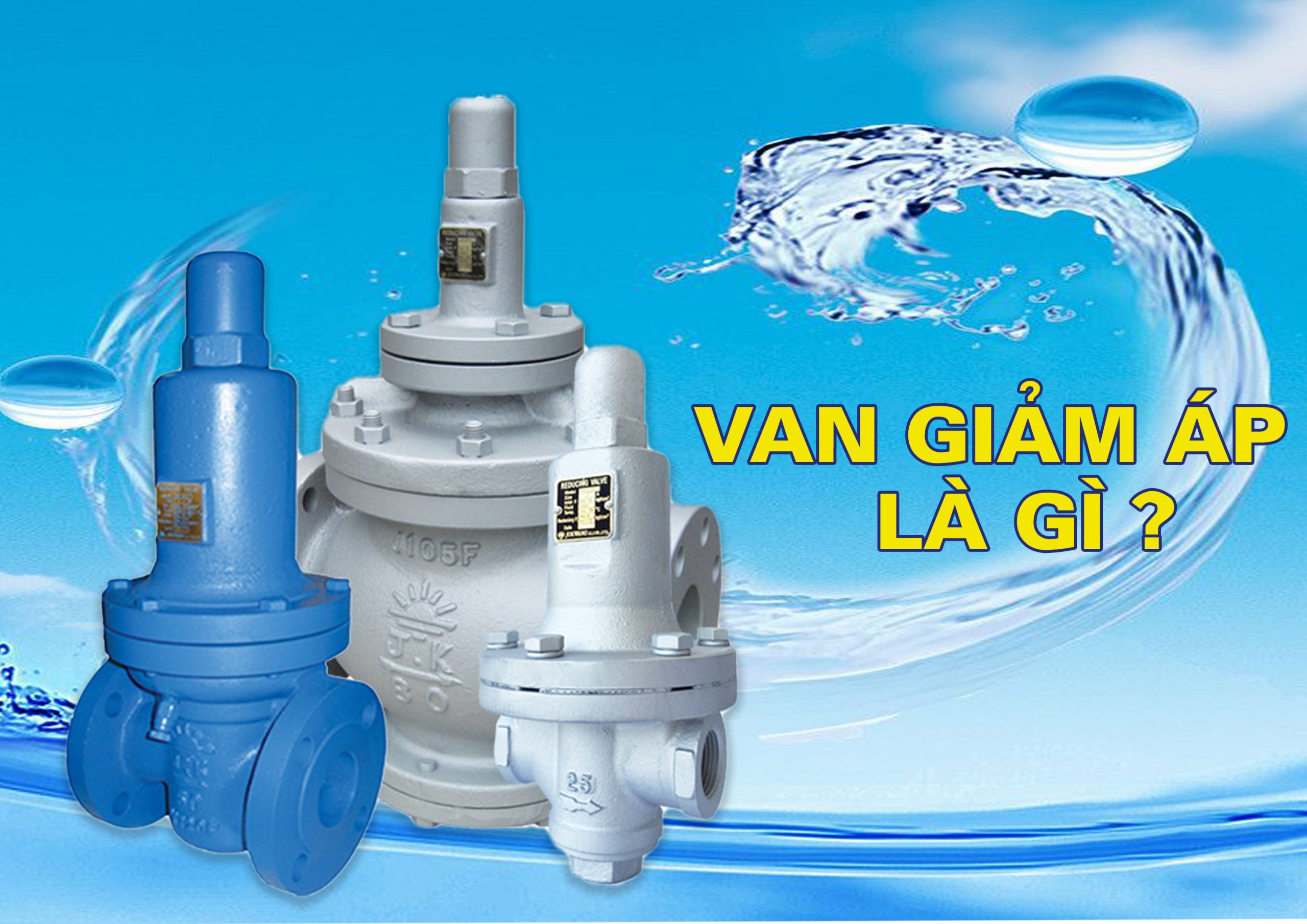 Van giảm áp là gì?