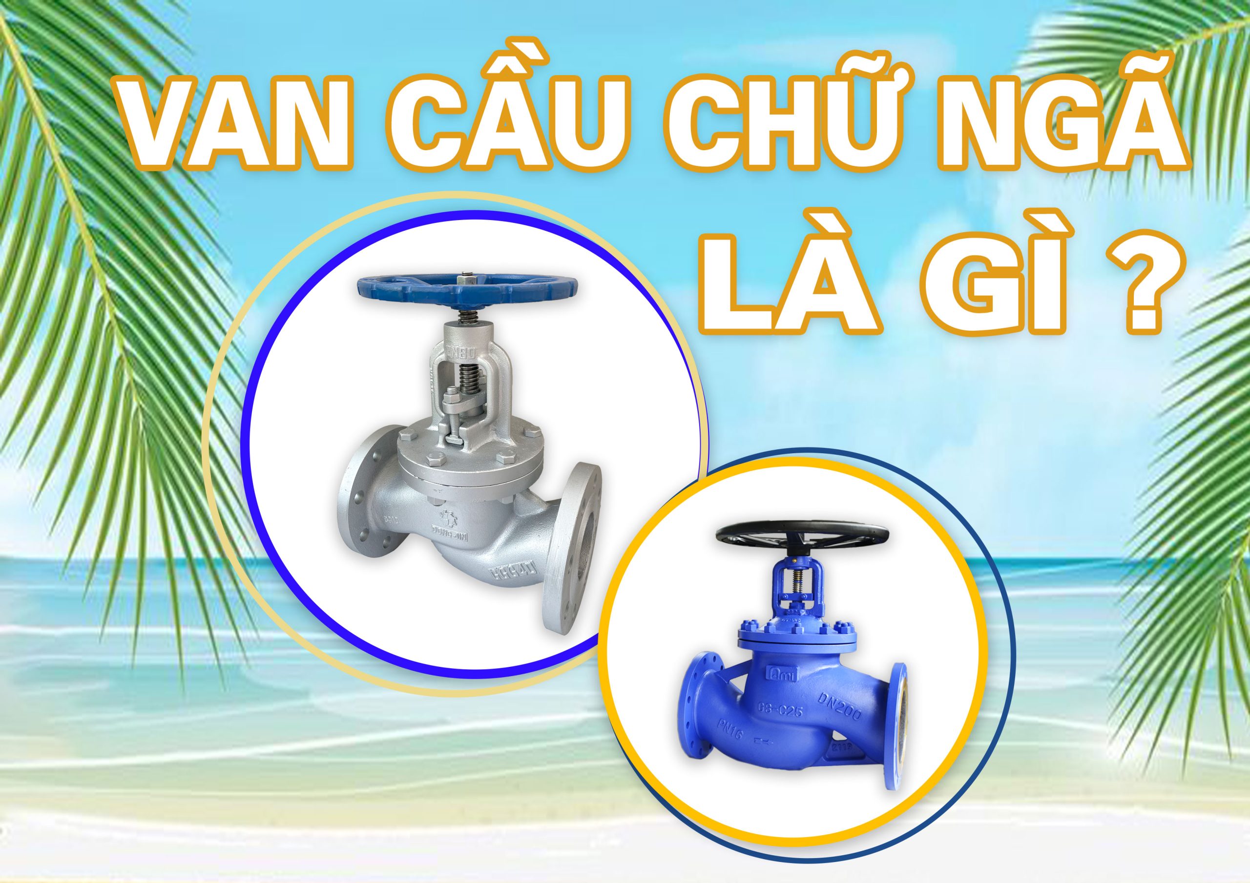 Van cầu hơi chữ ngã là gì?