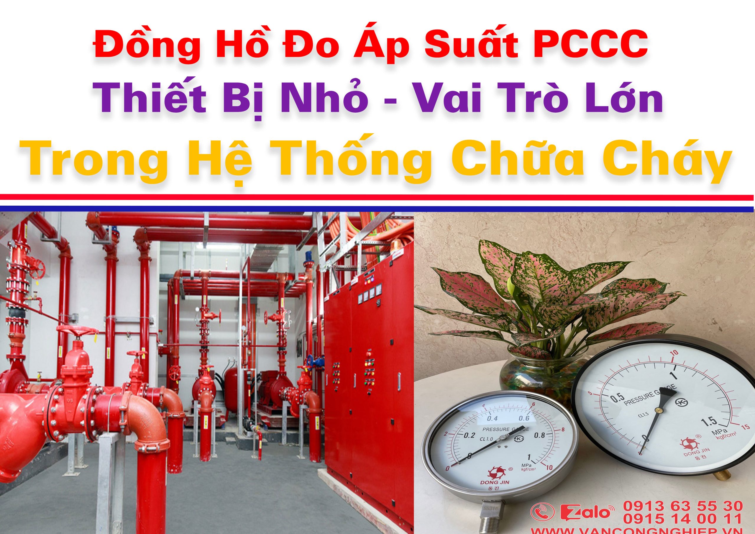 Đồng Hồ Đo Áp Suất PCCC: Thiết Bị Nhỏ – Vai Trò Lớn Trong Hệ Thống Chữa Cháy
