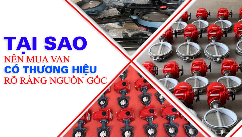 Mua rẻ lúc đầu, trả giá cả quá trình – đó là kịch bản quen thuộc khi chọn van không rõ nguồn gốc.