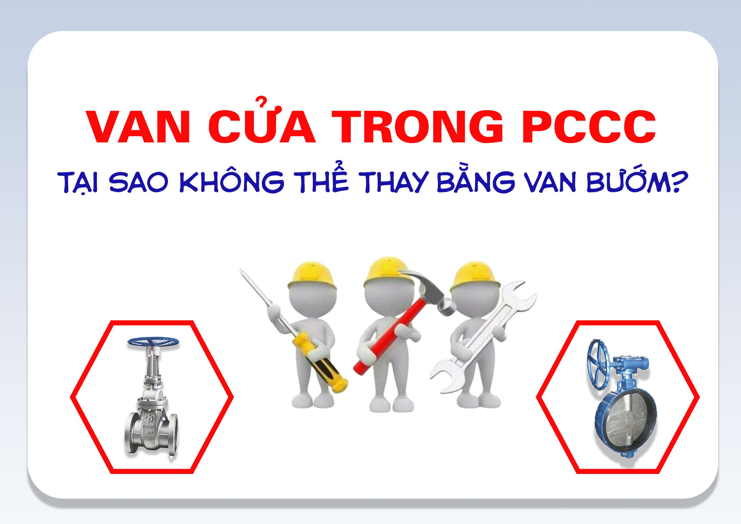 Van cửa trong PCCC – tại sao không thể thay bằng van bướm?