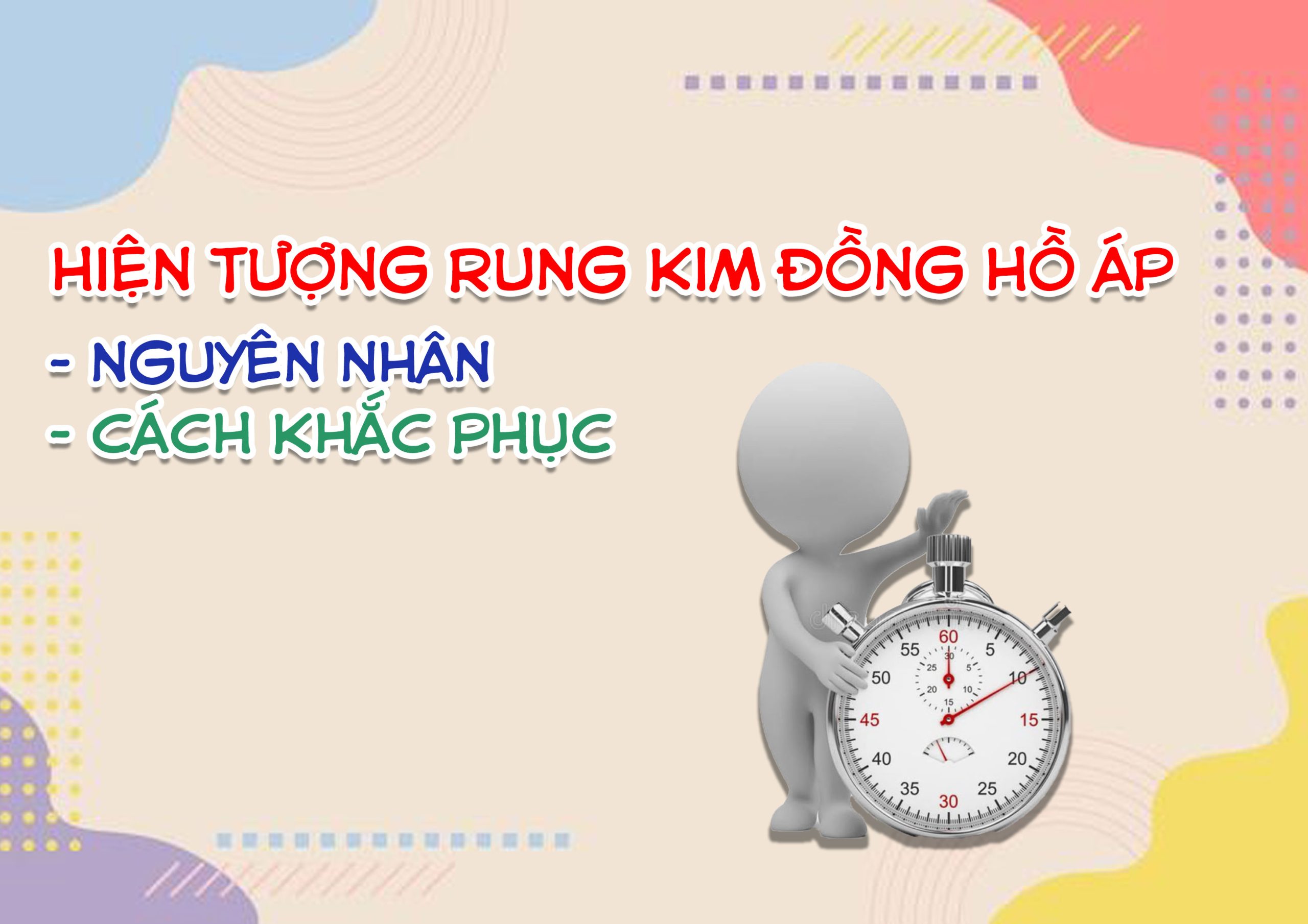 Hiện tượng rung kim đồng hồ áp – Nguyên nhân và cách khắc phục