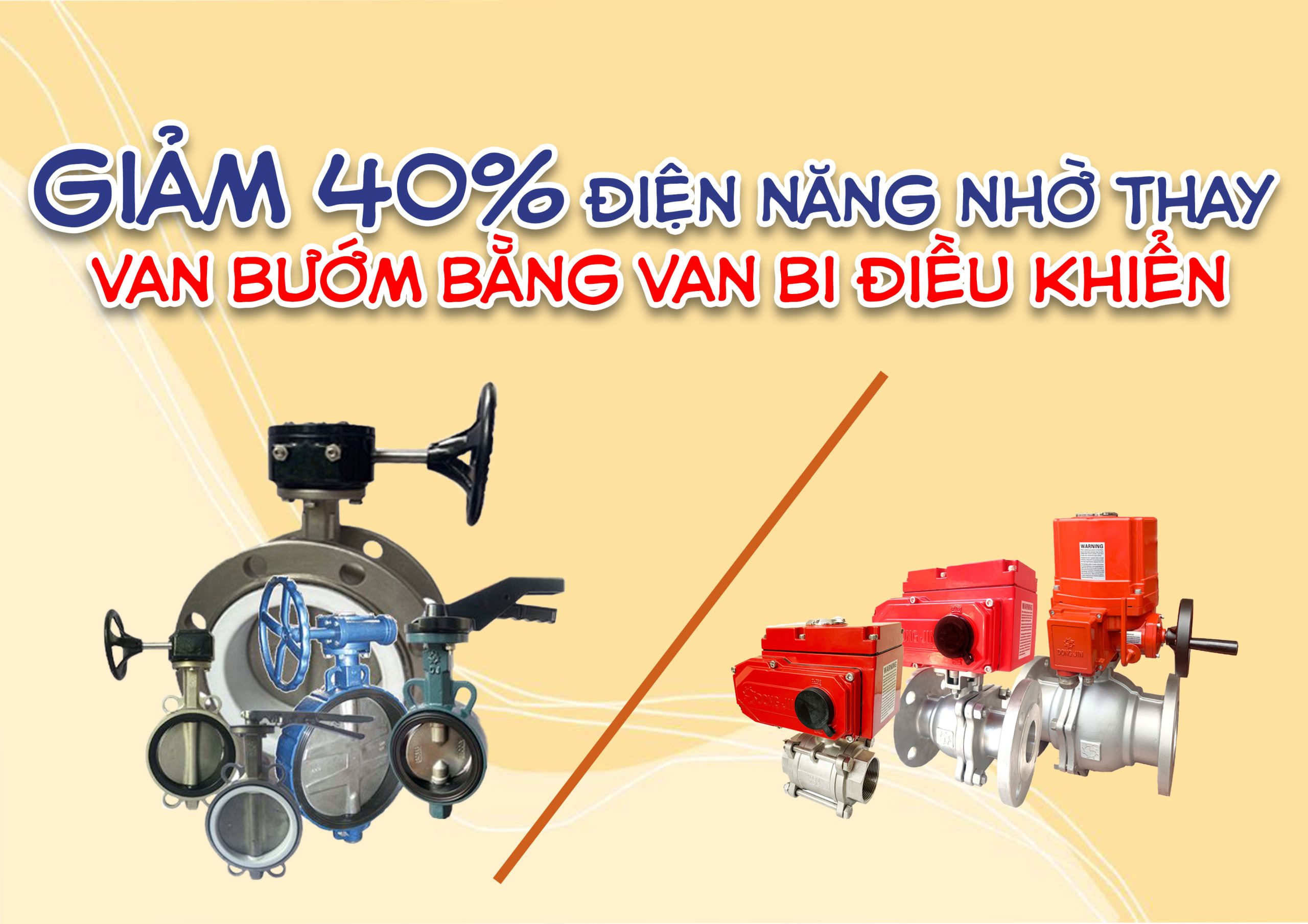 Giảm 40% điện năng nhờ thay van bướm bằng van bi điều khiển