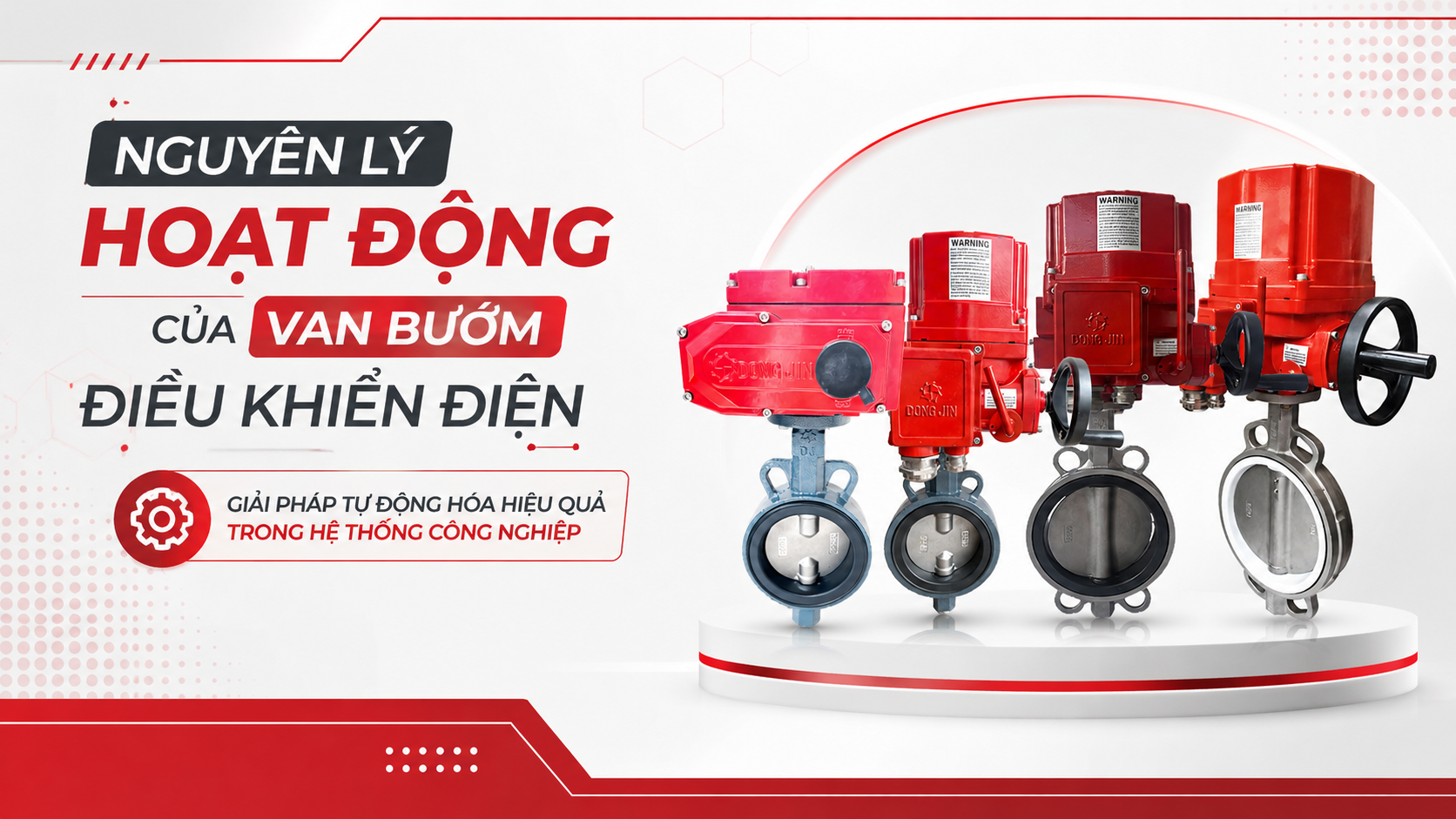 Nguyên Lý Hoạt Động Của Van Bướm Điều Khiển Điện – Giải Pháp Tự Động Hóa Hiệu Quả Trong Hệ Thống Công Nghiệp