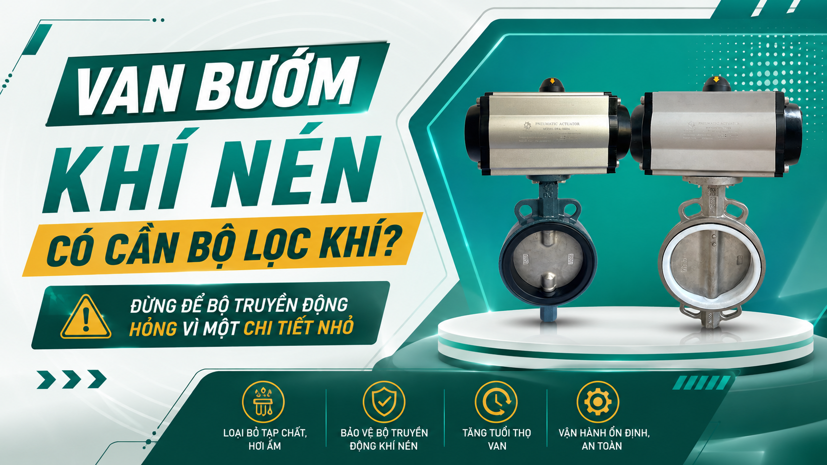 Van Bướm Khí Nén Có Cần Bộ Lọc Khí? Đừng Để Bộ Truyền Động Hỏng Vì Một Chi Tiết Nhỏ